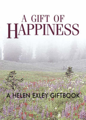 A Gift of Happiness
