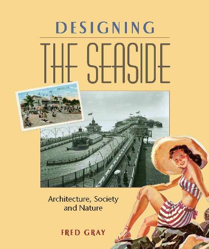 Designing the Seaside