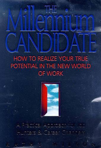 The Millennium Candidate