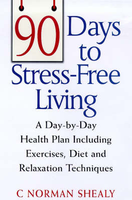 90 Days to Stress-free Living