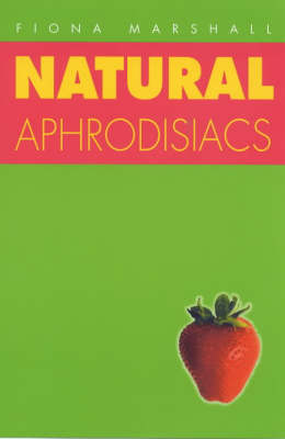 Natural Aphrodisiacs