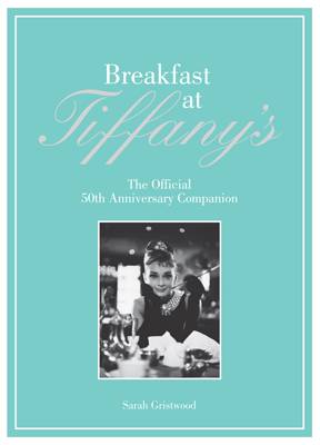 The Breakfast at Tiffany's Companion