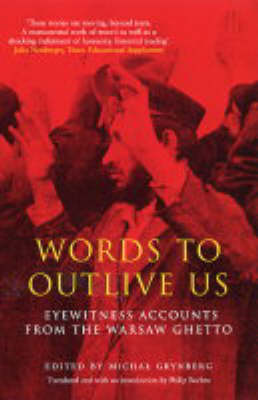Words to Outlive Us