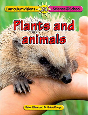 2B Plants and Animals