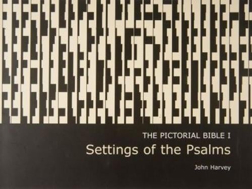 Settings of the Psalms - Pictorial Bible I, The