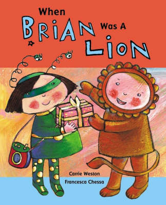When Brian Was A Lion