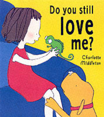 Do You Still Love Me?