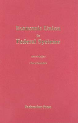 Economic Union in Federal Systems