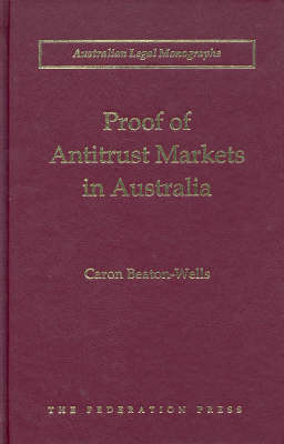 Proof of Antitrust Markets in Australia