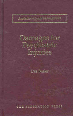 Damages for Psychiatric Injuries