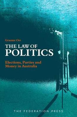 The Law of Politics
