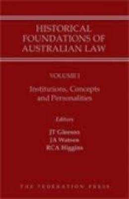 Historical Foundations of Australian Law - Set