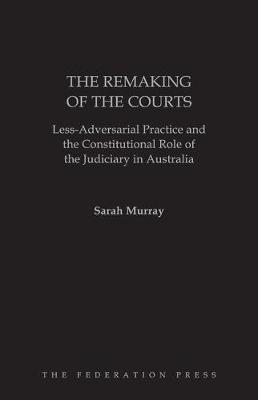 The Remaking of the Courts