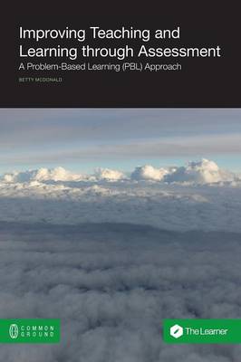 Improving Teaching and Learning Through Assessment