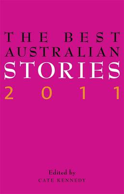 The Best Australian Stories 2011