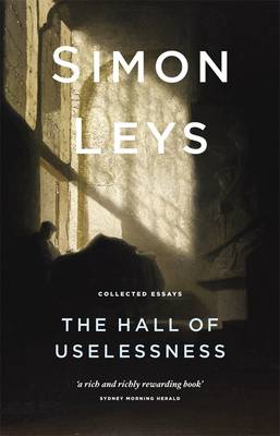 The Hall Of Uselessness: Collected Essays