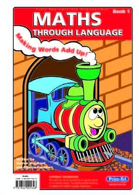 Maths Through Language: Bk. 1