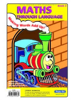 Maths Through Language: Bk. 3