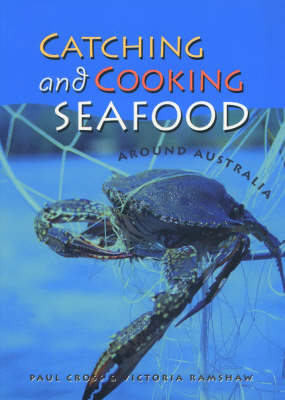 Catching and Cooking Seafood Around Australia