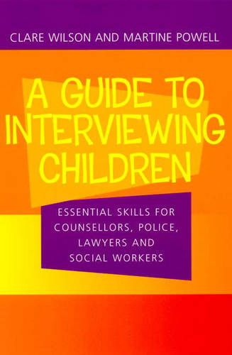 Guide to Interviewing Children