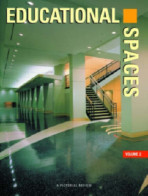 Educational Spaces: v. 2