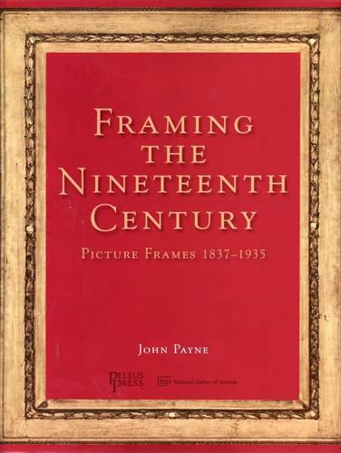 Framing the Nineteenth Century
