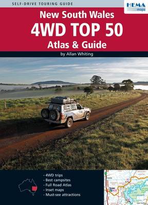 New South Wales 4WD Top 50 Atlas and Guide 2010