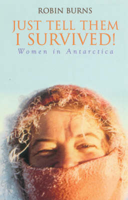 Just Tell Them I Survived