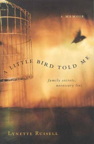 A Little Bird Told Me