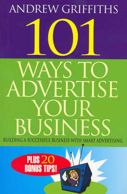 101 Ways to Advertise Your Business
