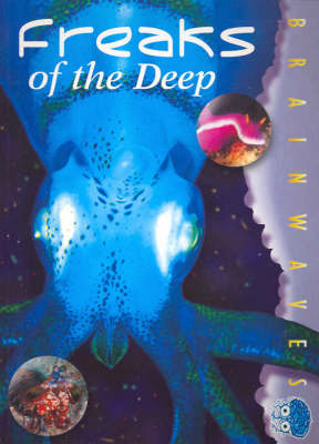 Freaks of the Deep
