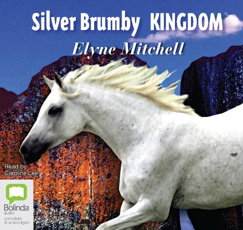 Silver Brumby Kingdom