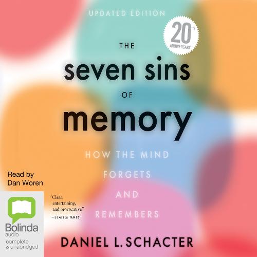 The Seven Sins of Memory