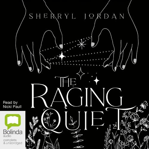 The Raging Quiet