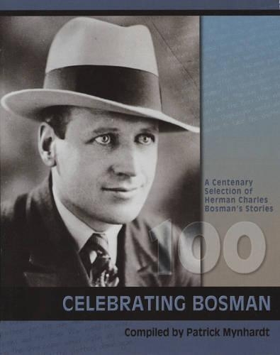 Herman Charles Bosman 1905-2005