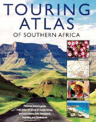 Touring Atlas of Southern Africa