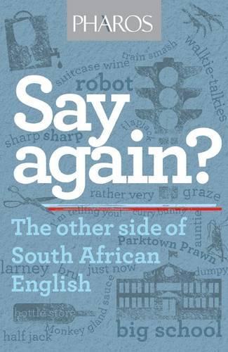 Say again?
