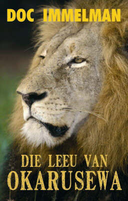 Die Leeu Van Okarusewa