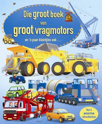 Die Groot Boek Van Groot Vragmotors