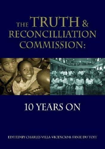 The truth and reconciliation commission