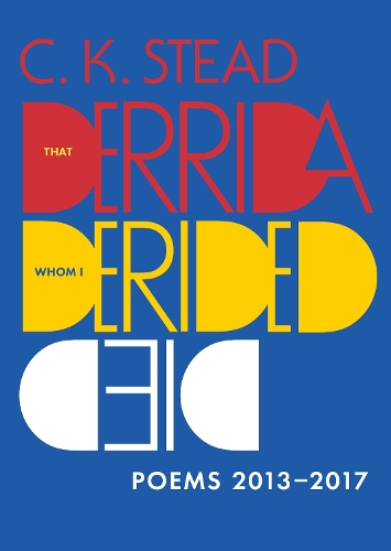 That Derrida Whom I Derided Died