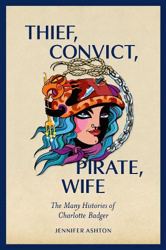 Thief, Convict, Pirate, Wife