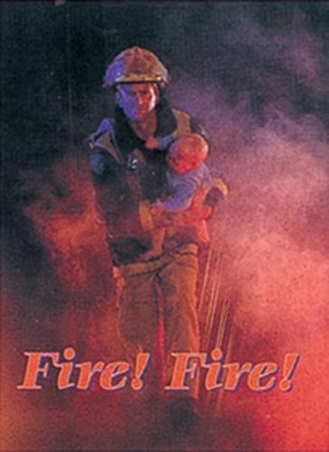 Fire! Fire!