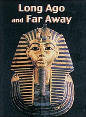 Long Ago and Far away