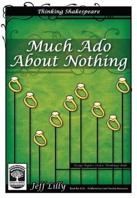 Thinking Shakespeare: Much Ado About Nothing