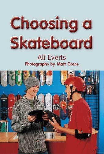 Choosing a Skateboard