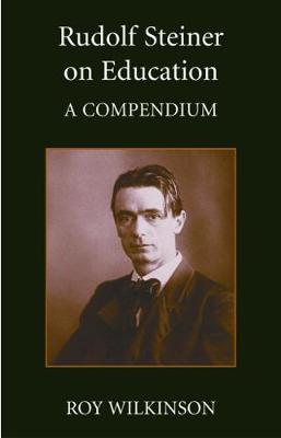 Rudolf Steiner on Education