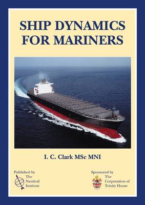 Ship Dynamics for Mariners