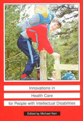 Innovations in Health Care for People with Intellectual Disabilites