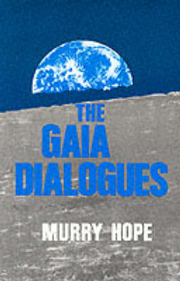 The Gaia Dialogues